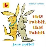 Produktbild: Porter, J: This Rabbit, That Rabbit