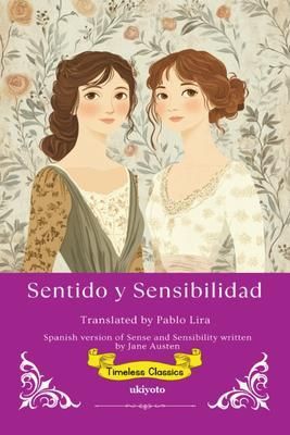 Produktbild: Sentido y Sensibilidad | Spanish Version of Sense and Sensibility