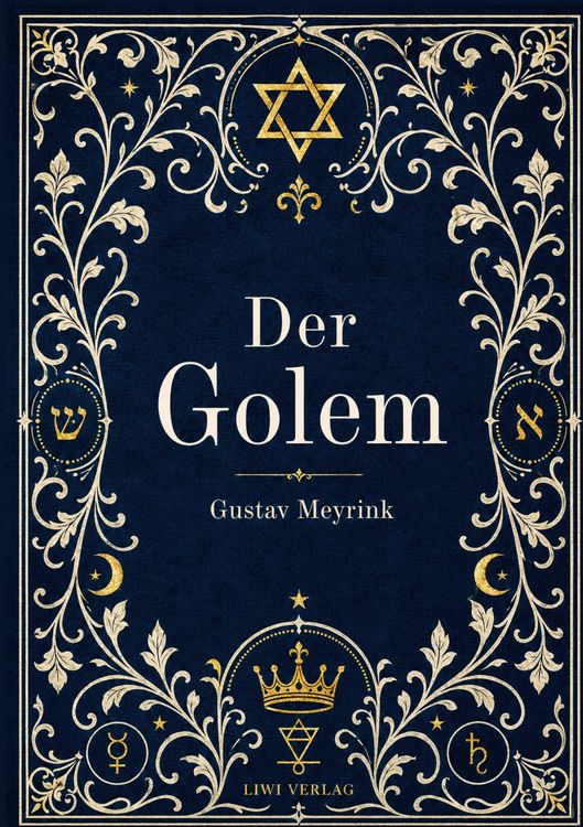 Produktbild: Gustav Meyrink: Der Golem. Vollst&auml;ndige Neuausgabe