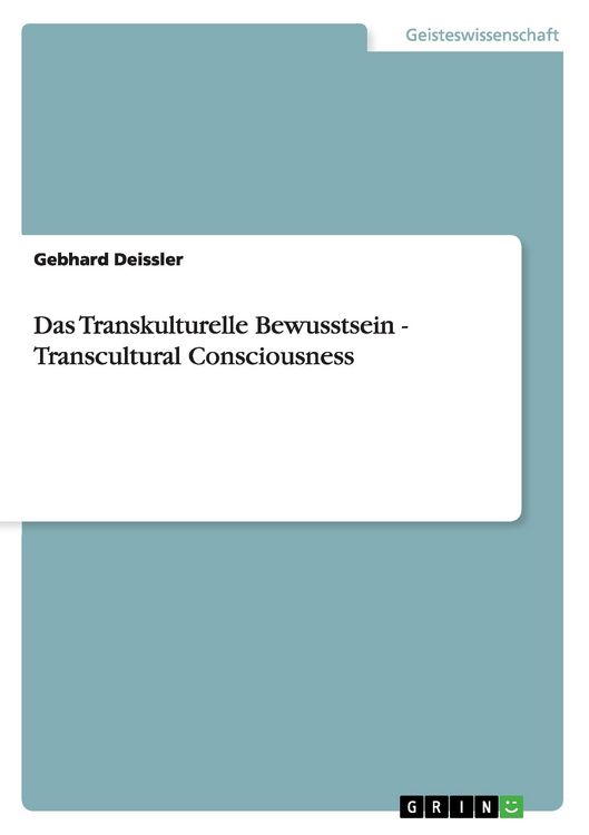 Produktbild: Das Transkulturelle Bewusstsein - Transcultural Consciousness
