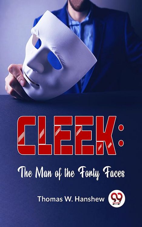 Produktbild: Cleek: The Man Of The Forty Faces