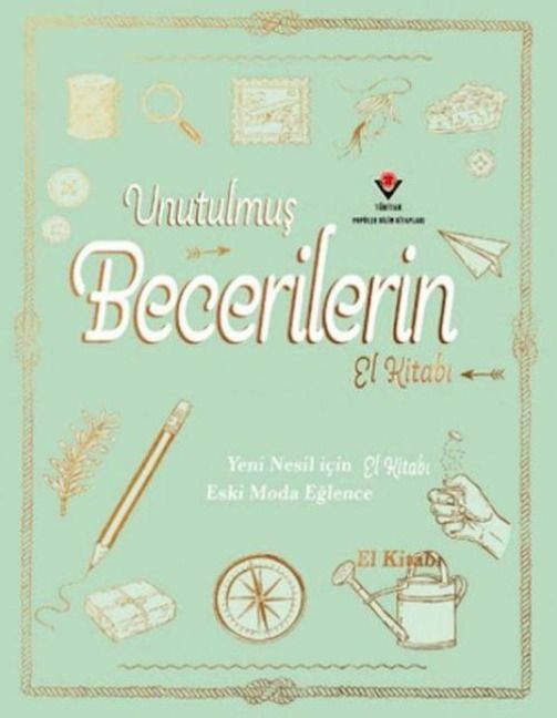 Produktbild: Unutulmus Becerilerin El Kitabi