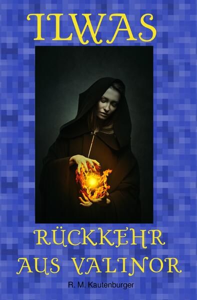 Produktbild: Ilwas R&uuml;ckkehr aus Valinor