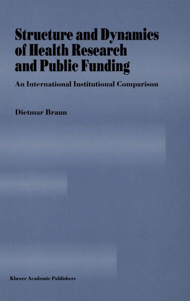 Produktbild: Structure and Dynamics of Health Research and Public Funding