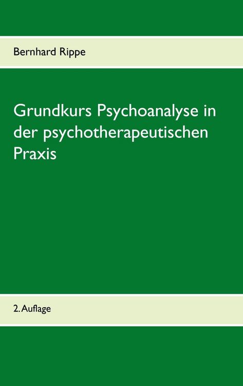 Produktbild: Grundkurs Psychoanalyse in der psychotherapeutischen Praxis