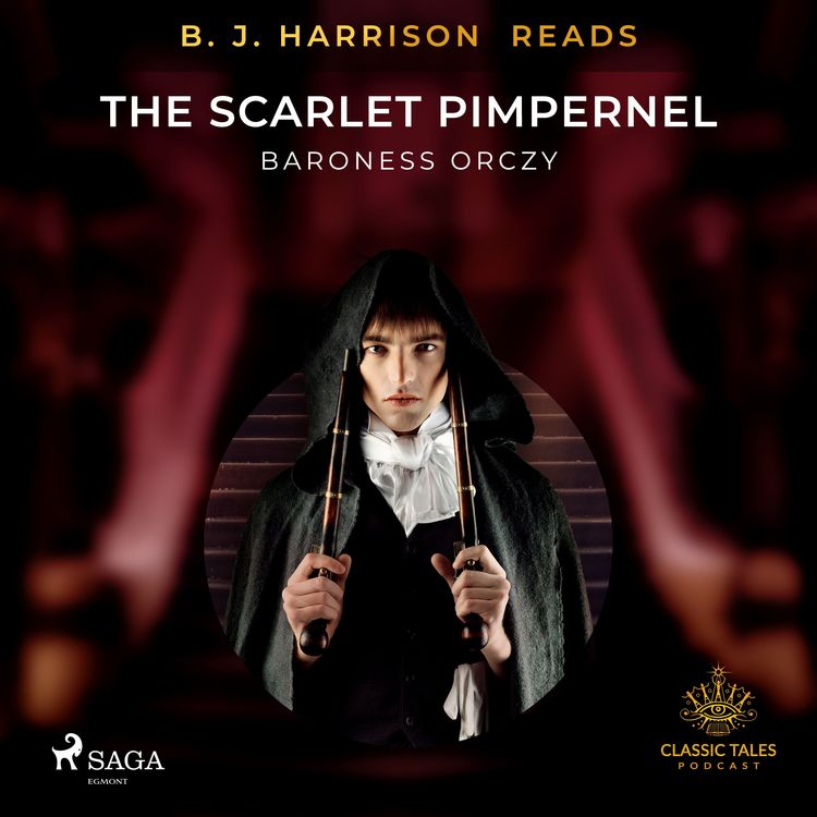 Produktbild: B. J. Harrison Reads The Scarlet Pimpernel