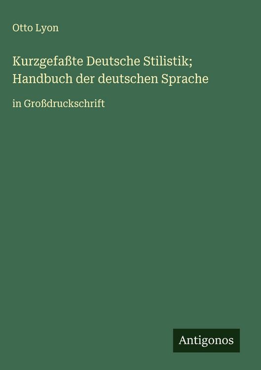 Produktbild: Kurzgefa&szlig;te Deutsche Stilistik; Handbuch der deutschen Sprache