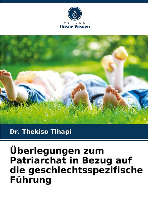 Produktbild: &Uuml;berlegungen zum Patriarchat in Bezug auf die geschlechtsspezifische F&uuml;hrung