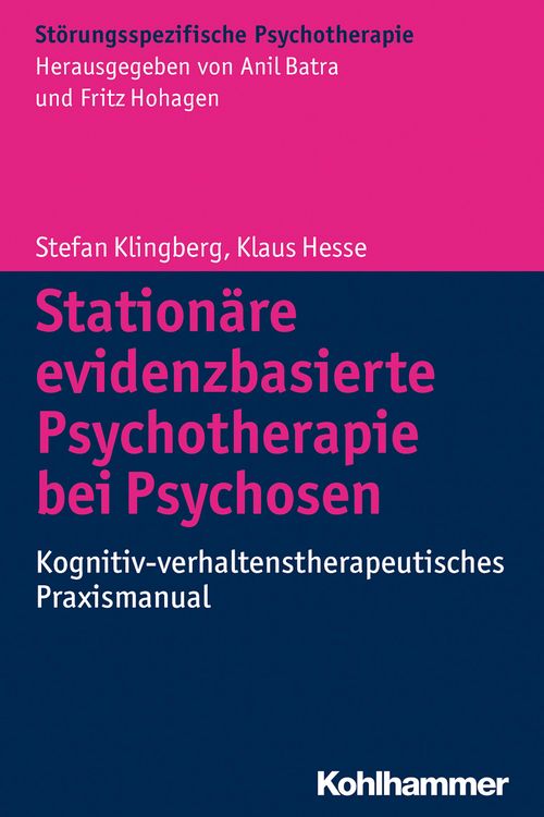 Produktbild: Stationäre evidenzbasierte Psychotherapie bei Psychosen