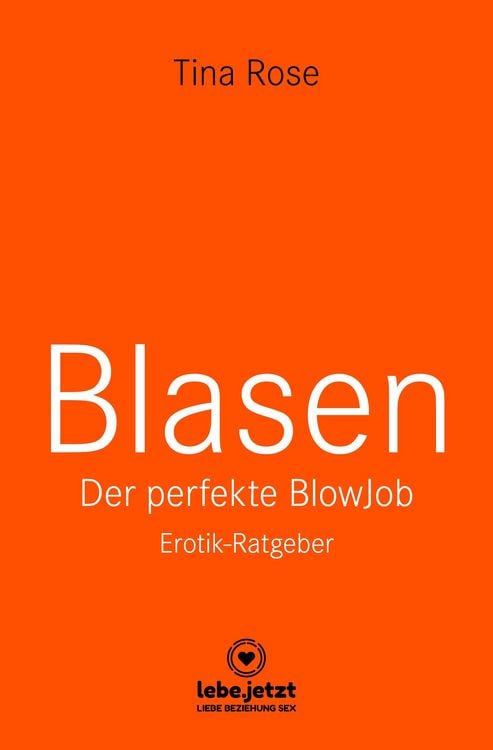 Produktbild: Blasen - Der perfekte Blowjob | Erotischer Ratgeber