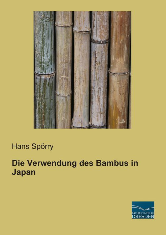 Die Verwendung des Bambus in Japan" online kaufen