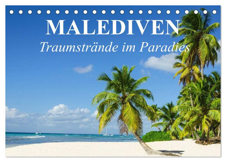 Produktbild: Malediven - Traumstr&auml;nde im Paradies (Tischkalender 2026 DIN A5 quer), CALVENDO Monatskalender