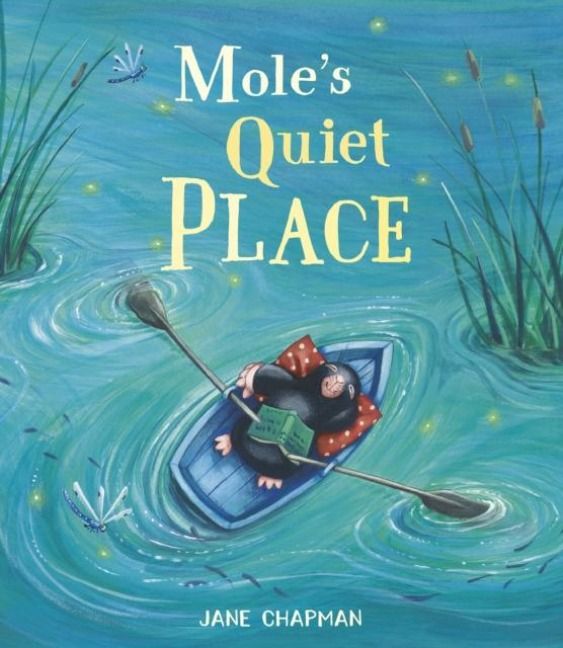 Produktbild: Chapman, J: Mole's Quiet Place