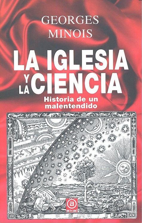 Produktbild: La Iglesia y la ciencia : historia de un malentendido