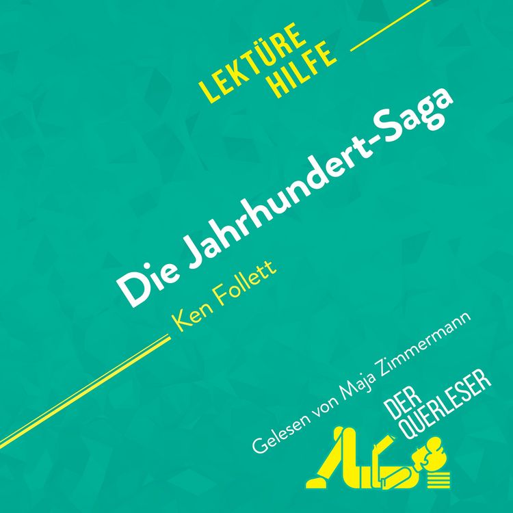 Produktbild: Die Jahrhundert-Saga von Ken Follett (Lekt&uuml;rehilfe)