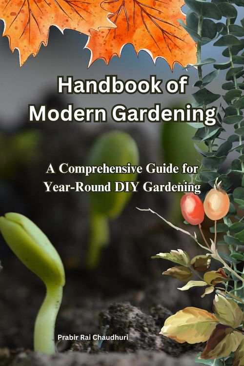 Produktbild: Handbook of Modern Gardening: A Comprehensive Guide for Year-Round DIY Gardening