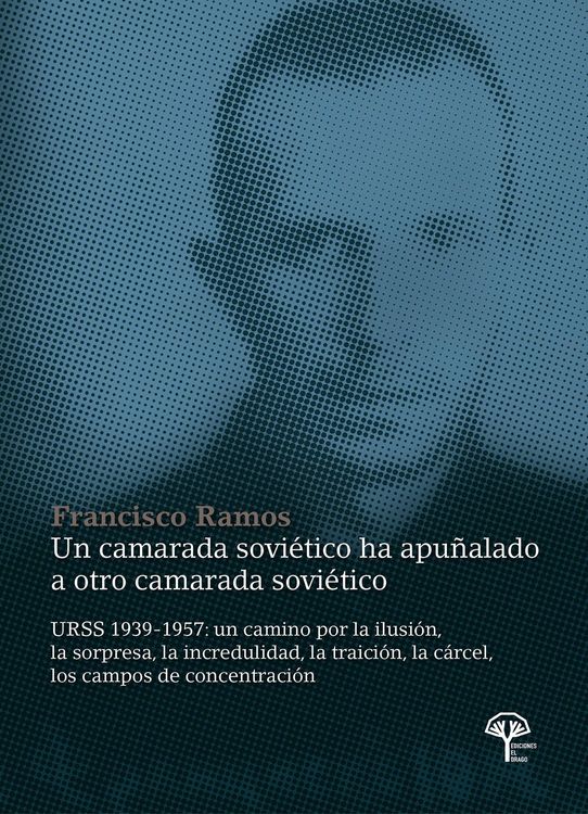 Produktbild: Un camarada sovi&eacute;tico ha apu&ntilde;alado a otro camarada sovi&eacute;tico