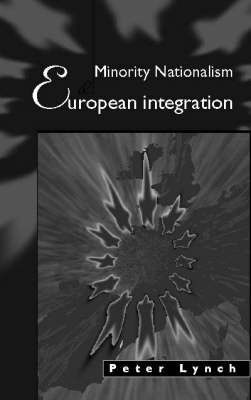 Produktbild: Minority Nationalism and European Integration