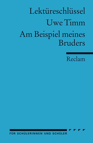 Produktbild: Lekt&uuml;reschl&uuml;ssel zu Uwe Timm: Am Beispiel meines Bruders