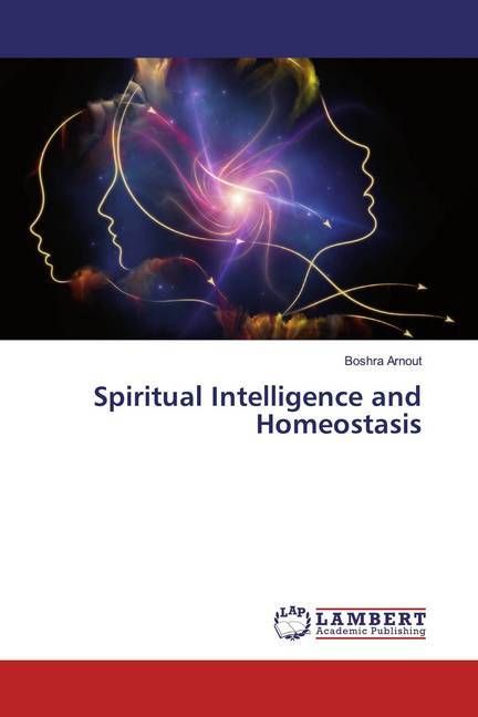 Produktbild: Arnout, B: Spiritual Intelligence and Homeostasis
