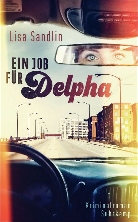 Produktbild: Ein Job f&uuml;r Delpha 1 - Kriminalroman