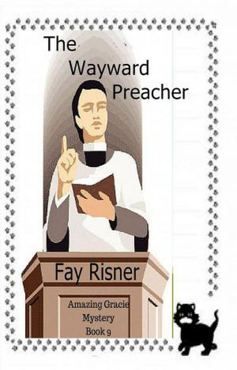 Produktbild: The Wayward Preacher (Amazing Gracie Mysteries, #9)