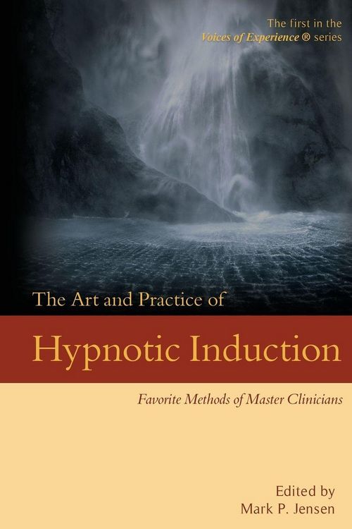 Produktbild: The Art and Practice of Hypnotic Induction