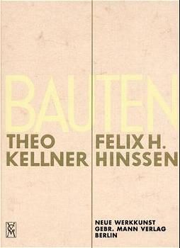 Produktbild: Bauten Theo Kellner und Felix H Hansen