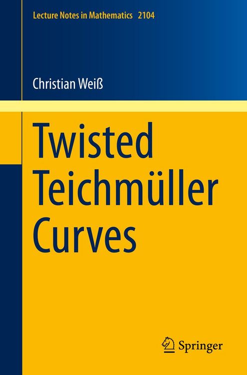 Produktbild: Twisted Teichm&uuml;ller Curves