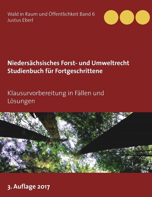 Produktbild: Nieders&auml;chsisches Forst- und Umweltrecht. Studienbuch f&uuml;r Fortgeschrittene