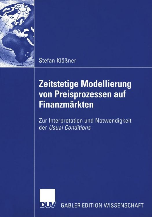 Produktbild: Zeitstetige Modellierung von Preisprozessen auf Finanzm&auml;rkten