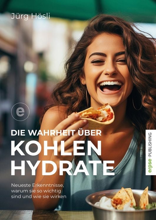 Produktbild: Die Wahrheit &uuml;ber Kohlenhydrate