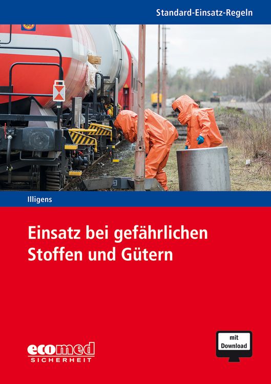 Produktbild: Standard-Einsatz-Regeln: Einsatz bei gef&auml;hrlichen Stoffen und G&uuml;tern