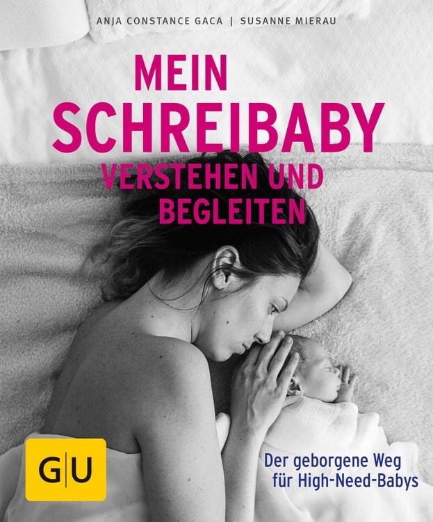 Bild vom Artikel Mein Schreibaby verstehen und begleiten vom Autor Susanne Mierau