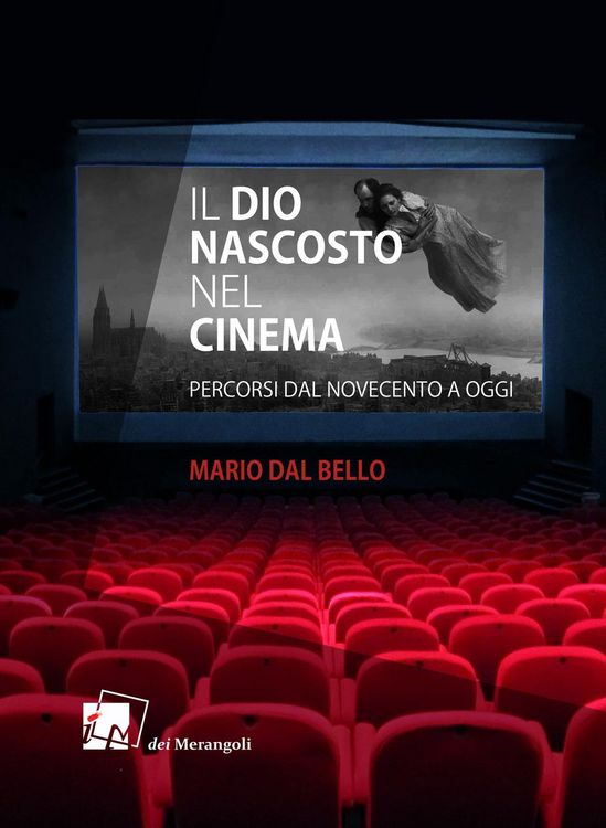 Produktbild: Il Dio nascosto nel cinema. Percorsi da Novecento a oggi