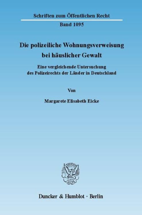 Bild vom Artikel Die polizeiliche Wohnungsverweisung bei häuslicher Gewalt. vom Autor Margarete Elisabeth Eicke