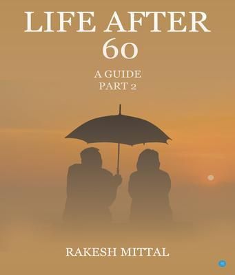 Produktbild: Life After 60 - A Guide - Part II