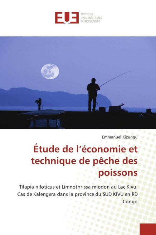Produktbild: &Eacute;tude de l'&eacute;conomie et technique de p&ecirc;che des poissons