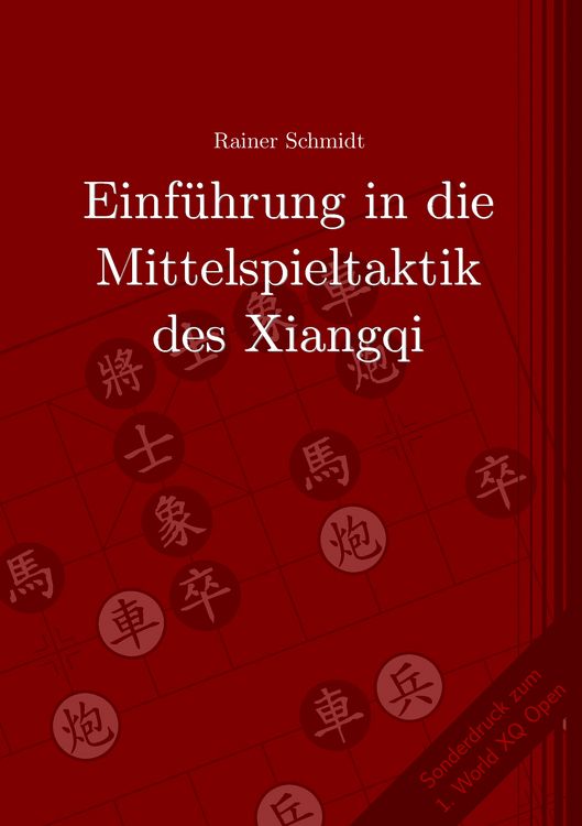 Produktbild: Einf&uuml;hrung in die Mittelspieltaktik des Xiangqi