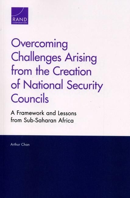 Produktbild: Overcoming Challenges Arising from the Creation of National Security Councils