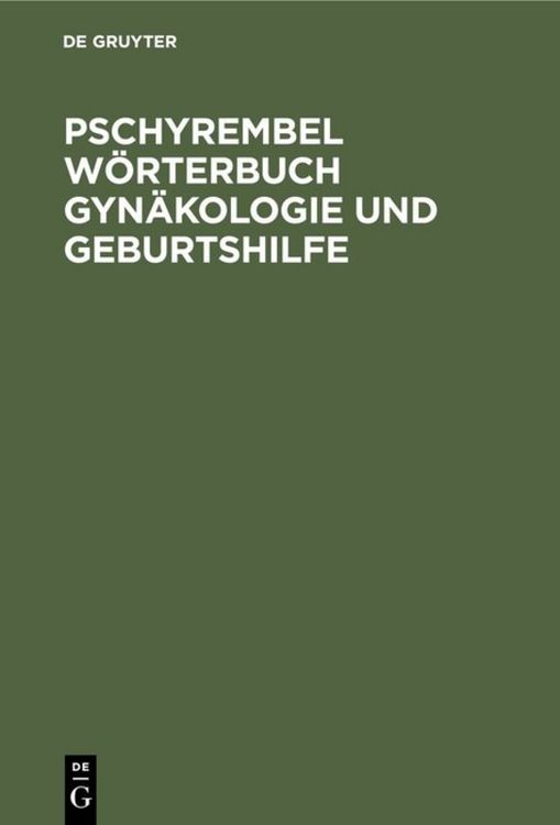 Produktbild: Pschyrembel W&ouml;rterbuch Gyn&auml;kologie und Geburtshilfe