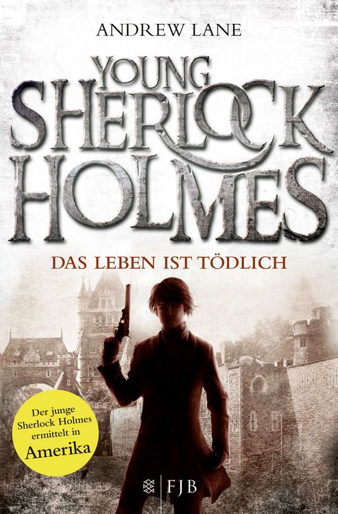 Produktbild: Das Leben ist t&ouml;dlich / Young Sherlock Holmes Band 2