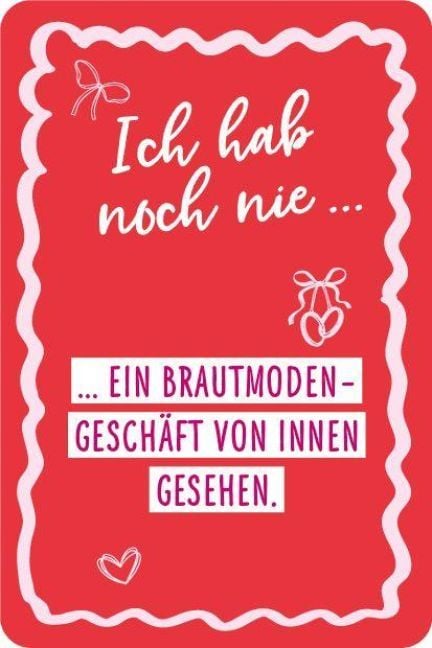 Produktbild: Kartenspiel: Ich hab noch nie ... &ndash; f&uuml;r den Junggesellinnenabschied