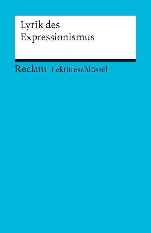 Produktbild: Lekt&uuml;reschl&uuml;ssel zur Lyrik des Expressionismus