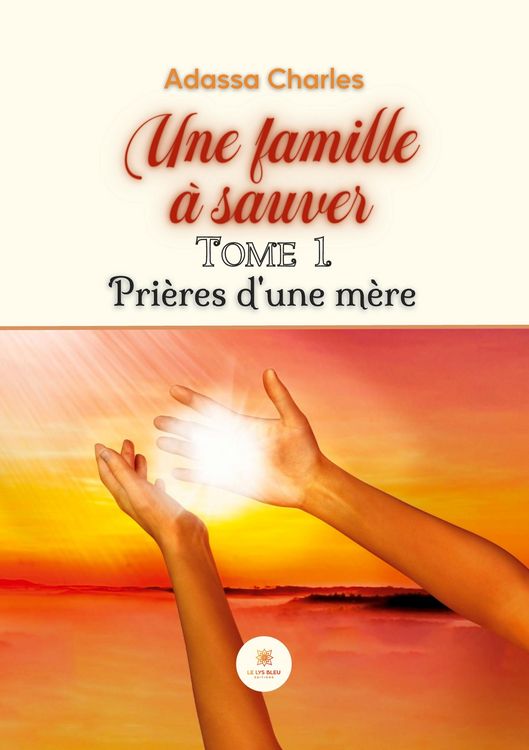 Produktbild: Adassa Charles: Famille &agrave; sauver