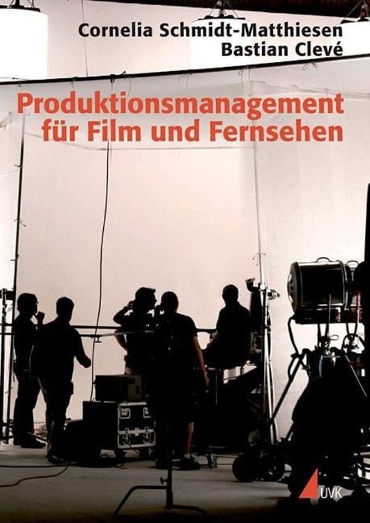 Produktbild: Produktionsmanagement für Film und Fernsehen