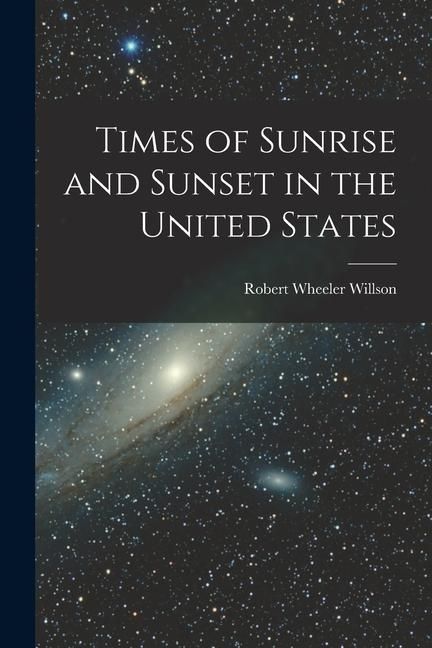 Produktbild: Times of Sunrise and Sunset in the United States