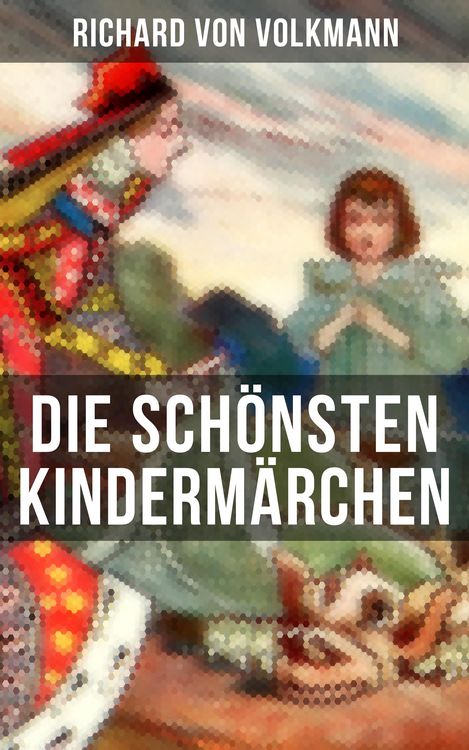 Produktbild: Die sch&ouml;nsten Kinderm&auml;rchen