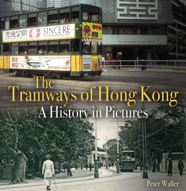 Produktbild: The Tramways of Hong Kong
