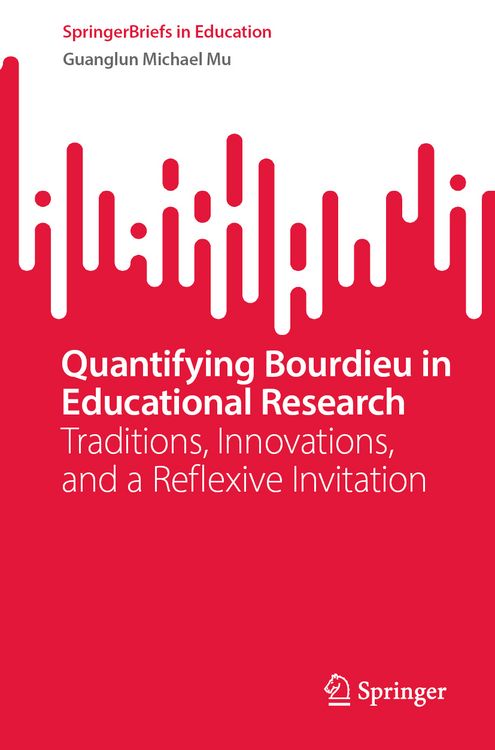 Produktbild: Quantifying Bourdieu in Educational Research